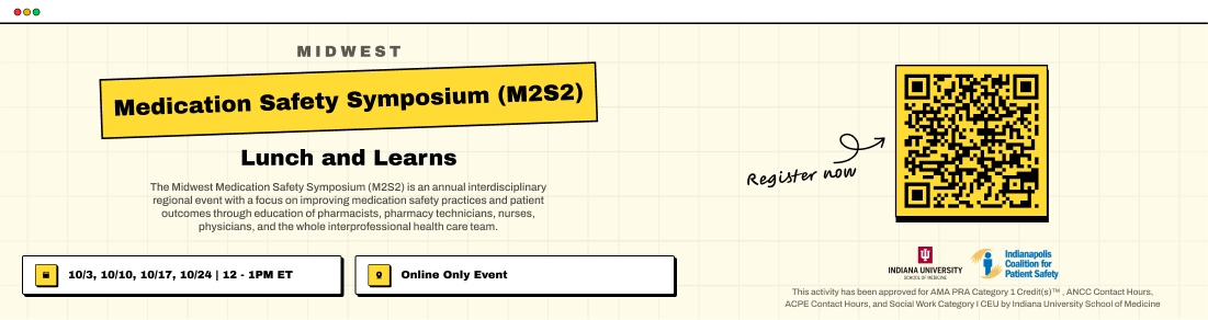 Midwest Medication Safety Symposium (M2S2) 2025 Lunch and Learns Banner